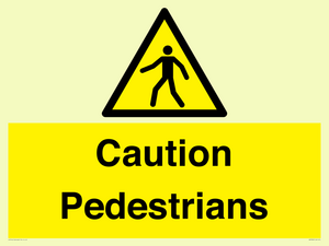 Caution Pedestrians